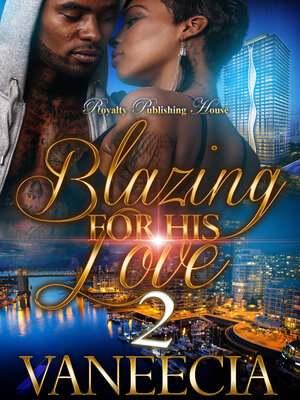 cover image of Blazing for His Love 2